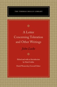 cover of the book A Letter Concerning Toleration and Other Writings (The Thomas Hollis Library)