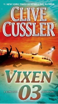 cover of the book Dirk Pitt 05 Vixen 03