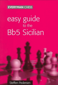 cover of the book Easy Guide to the Bb5 Sicilian