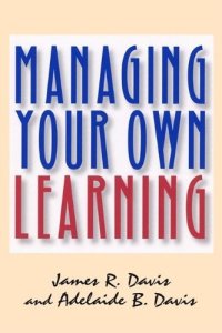 cover of the book Managing Your Own Learning