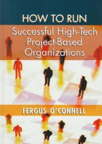 cover of the book How to run successful high-tech project-based organizations