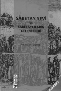 cover of the book Sabetay Sevi ve Sabetaycıların Gelenekleri