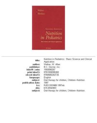 cover of the book Nutrition in Pediatrics: Basic Science and Clinical Application