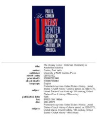 cover of the book The Uneasy Center: Reformed Christianity in Antebellum America