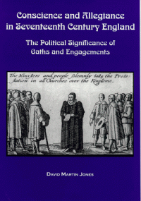 cover of the book Conscience and allegiance in seventeenth century England: the political significance of oaths and engagements
