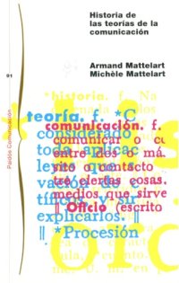 cover of the book Historia de las teorías de la comunicación