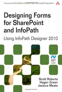 cover of the book Designing Forms for Sharepoint and Infopath: Using Infopath Designer 2010