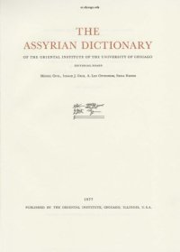 cover of the book The Assyrian dictionary of the Oriental Institute of the University of Chicago: 10 1 - M 1