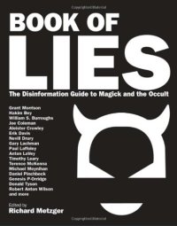 cover of the book Book of Lies: The Disinformation Guide to Magick and the Occult