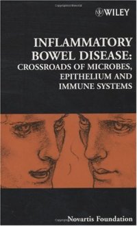 cover of the book Inflammatory bowel disease: crossroads of microbes, epithelium and immune systems (Novartis Foundation Symposia)