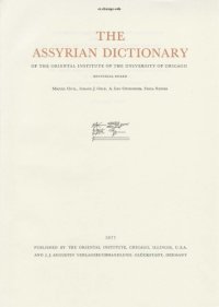 cover of the book The Assyrian dictionary of the Oriental Institute of the University of Chicago: 10 2 - M 2