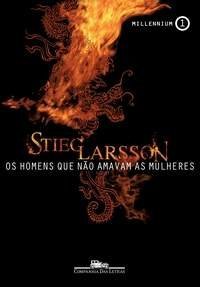 cover of the book Os Homens que Não Amavam as Mulheres - Millennium 1