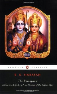 cover of the book The Ramayana: A Shortened Modern Prose Version of the Indian Epic (Penguin Classics)