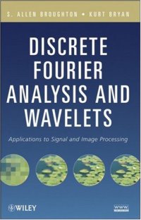 cover of the book Discrete Fourier analysis and wavelets: applications to signal and image processing