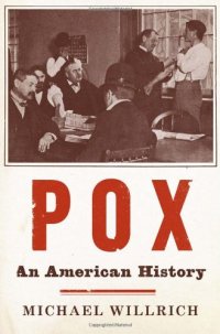 cover of the book Pox: An American History