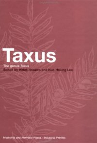 cover of the book Taxus: the genus taxus