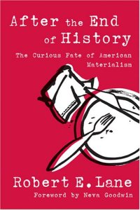 cover of the book After the End of History: The Curious Fate of American Materialism