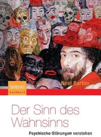 cover of the book Der Sinn des Wahnsinns - Psychische Störungen verstehen