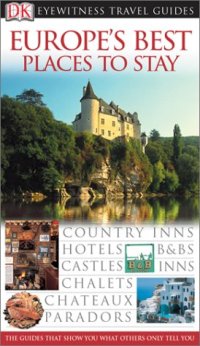 cover of the book Great Places to Stay in Europe