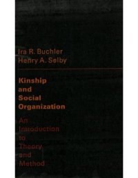 cover of the book Kinship and social organization: an introduction to theory and method