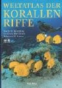 cover of the book Weltatlas der Korallenriffe