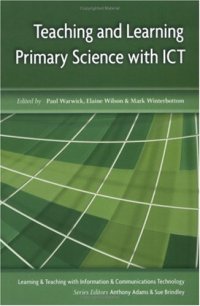 cover of the book Teaching and Learning Primary Science With ICT (Learning & Teaching with ICT)