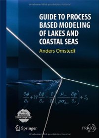 cover of the book Guide to Process Based Modeling of Lakes and Coastal Seas