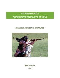 cover of the book THE BAHARVAND,  FORMER PASTORALISTS OF IRAN