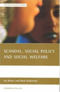 cover of the book Scandal, social policy and social welfare (Revised Second Edition)