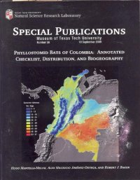 cover of the book Phyllostomid Bats of Colombia: Annotated Checklist, Distribution and Biogeography (Special Publications, 56)