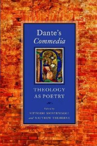 cover of the book Dante's Commedia: Theology as Poetry (ND Devers Series Dante & Med. Ital. Lit.)