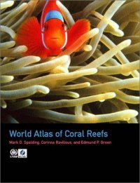 cover of the book World Atlas of Coral Reefs