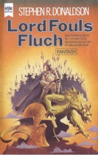 cover of the book Lord Fouls Fluch. Die Chronik von Thomas Covenant dem Zweifler Band 1