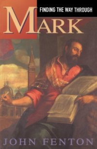 cover of the book Finding the Way Through Mark