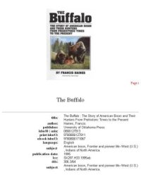 cover of the book The Buffalo: The Story of American Bison and Their Hunters from Prehistoric Times to the Present