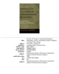 cover of the book Schools of Thought in International Relations: Interpreters, Issues, and Morality (Political Traditions in Foreign Policy Series)