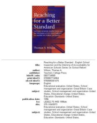 cover of the book Reaching for a Better Standard: English School Inspection and the Dilemma of Accountability for American Public Schools (Series on School Reform)