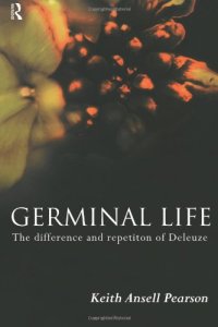 cover of the book Germinal Life: The Difference and Repetition of Deleuze