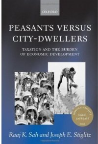 cover of the book Peasants versus City-Dwellers: Taxation and the Burden of Economic Development