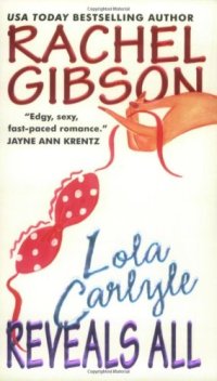 cover of the book Lola Carlyle Reveals All