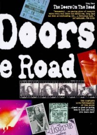 cover of the book The Doors on the Road: complete live performances of the Doors