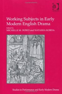 cover of the book Working Subjects in Early Modern English Drama (Studies in Performance and Early Modern Drama)