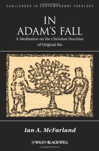 cover of the book In Adam's Fall: A Meditation on the Christian Doctrine of Original Sin (Challenges in Contemporary Theology)