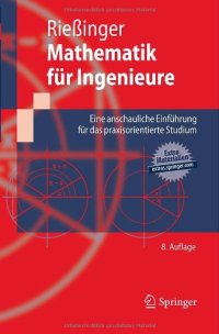 cover of the book Mathematik für Ingenieure: Eine anschauliche Einführung für das praxisorientierte Studium