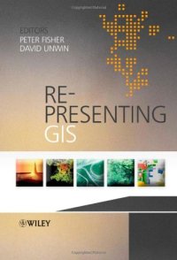 cover of the book Re-presenting GIS (2005)(en)(296s)