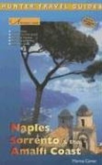 cover of the book Adventure Guide Naples, Sorrento & the Amalfi Coast (Adventure Guides Series. Hunter Travel Guides)