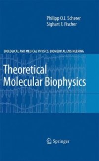 cover of the book Theoretical Molecular Biophysics