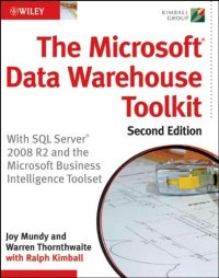 cover of the book The Microsoft Data Warehouse Toolkit: With SQL Server 2008 R2 and  the Microsoft Business Intelligence Toolset