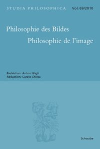 cover of the book Philosophie des Bildes - Philosophie de l'image (Studia philosophica 69, 2010)