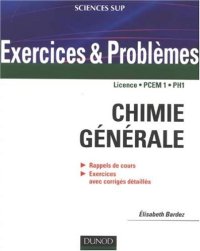 cover of the book Chimie générale : Rappels de cours, exercices avec corrigés détaillés